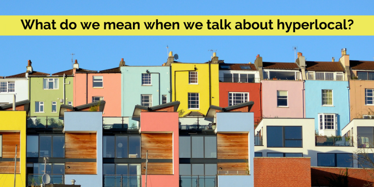 What do we mean when we talk about hyperlocal?