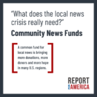 Report for America spotlights important new trend – creation of ‘Community News Funds’